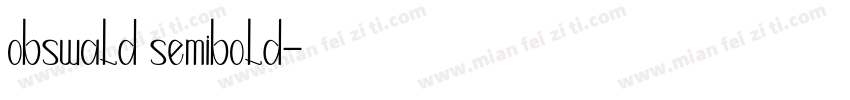 obswald semibold字体转换
